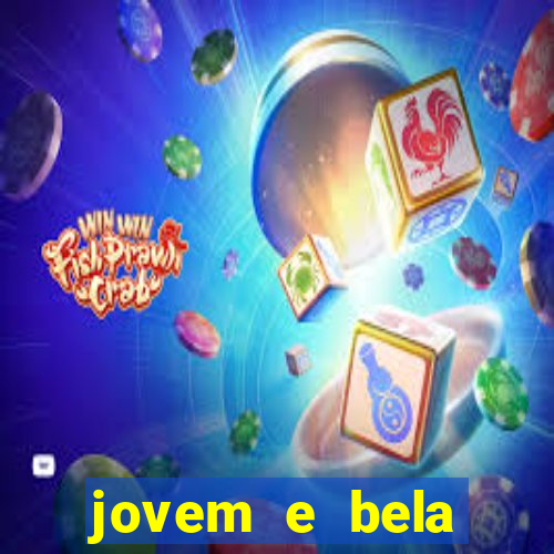 jovem e bela dublado download